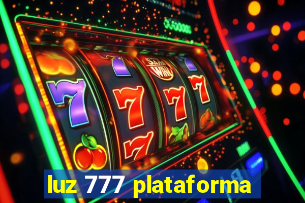 luz 777 plataforma